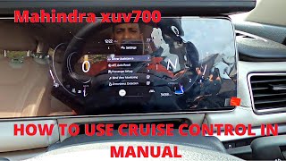 Mahindra xuv700 manual ADAS and how to set cruise control  tutorial  DIY  2021 [upl. by Laurance]