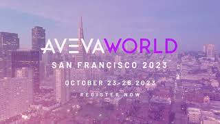 AVEVA World 2023  Connect Your World [upl. by Mindi10]