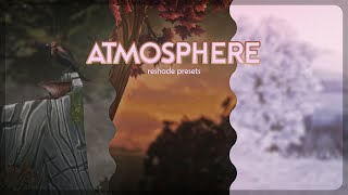 ATMOSPHERE ReShade Presets  Animated  SSO Secrets [upl. by Lovato]