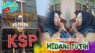 WEDANG PUTIH ❗ WINDA DWI LESTARI  KS PUTRA  MAJASIH GG KOMBAYANA SLIYEG [upl. by Liba]