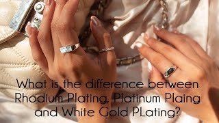 What is the difference between Rhodium Plating Platinum Plating and White Gold Plating [upl. by Clarine]