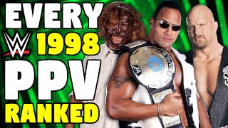 Every 1998 WWE PPV Ranked From WORST To Best [upl. by Aryamo453]