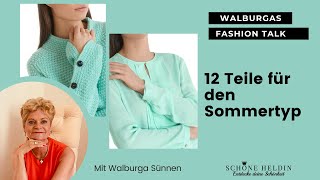 Walburga’s Fashion Talk  12 Teile für den Sommertyp  Herbstgarderobe [upl. by Acinomad452]