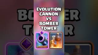 Evolution Cannon VS Bomber Tower 💣🤔 clashroyale shorts [upl. by Gitel]