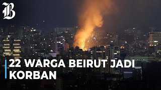 Ganas Tanpa Peringatan Israel Beri Hujan Rudal di Beirut [upl. by Lancaster]