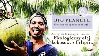 BIO PLANÈTE  olej kokosowy virgin z Filipin [upl. by Beckett]