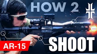 How to Shoot an AR15 [upl. by Jr919]