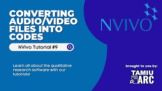 Converting AudioVideo into Codes on NVivo [upl. by Aitnecserc]