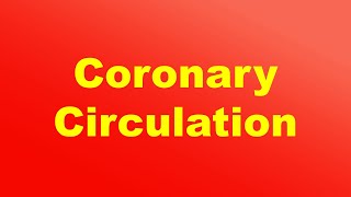 Coronary Circulation Definition and Function [upl. by Floridia685]