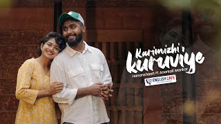 Karimizhi Kuruviye Musical Cover  Hananshaah Ft Anarkali Marikar  Prod By Athul Bineesh [upl. by Kiraa]