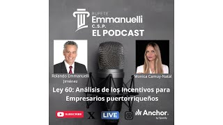 Ley 60 Análisis de los Incentivos para empresarios puertorriqueños [upl. by Holna]