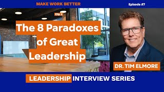 The 8 Paradoxes of Great Leadership [upl. by Asalocin]