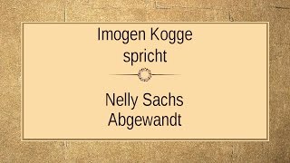 Nelly Sachs „Abgewandt“ I [upl. by Lily]