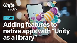 Adding features to native apps with Unity as a Library  Unite Now 2020 [upl. by Andri121]