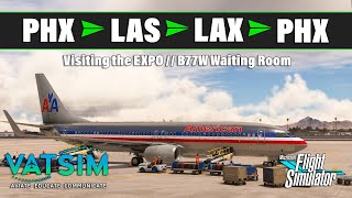 ✈ Visiting the Expo ✈  777 Waiting Room  PMDG 737800  VATSIM [upl. by Kcaz273]