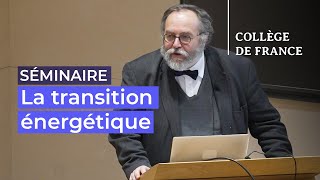 La transition énergétique  aujourd’hui et demain 6  Marc Fontecave 20222023 [upl. by Olivann]