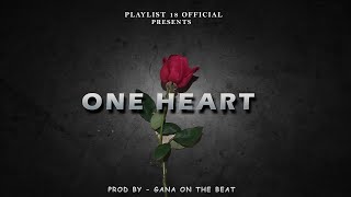 ONE HEART GANA ON THE BEAT PLAYLIST18 2024 [upl. by Furr]