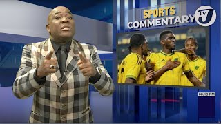 A look at Reggea Boyz Squad  TVJ Sports Commentary [upl. by Sirap520]