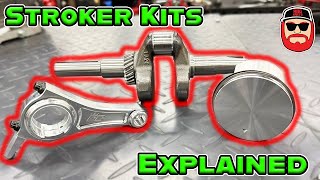 Stroker Kits Explained [upl. by Catherin990]