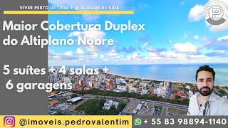 🔥 VENDIDO 🔥Cobertura Duplex Altiplano Nobre em João Pessoa com 508m²  6 vagas de garagem [upl. by Eiclehc164]