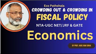 NTAUGC NETJRF Economics2024  Crowding out and crowding In [upl. by Dyob]