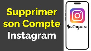 Comment supprimer son compte Instagram définitivement [upl. by Kamila214]