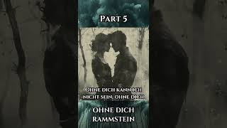 Ohne Dich  Rammstein  visualized lyrics Part 56 shorts [upl. by Biondo]