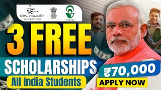 Top 3 Scholarship 2024  Benefit upto ₹70000  Best 3 Scholarship for Students  New Scholarship [upl. by Eintrok853]