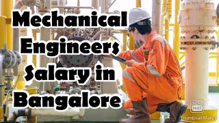 Mechanical engineering Job in BengaloreSalary Requirements [upl. by Peatroy852]