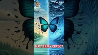 The Butterfly Effect Explained  क्या है बटरफ्लाई इफेक्ट facts timetravel [upl. by Martijn319]