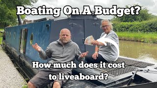 Is BOATING ON A BUDGET possible Lets look at the costs of LIVING ABOARD a narrowboat [upl. by Eceinal]