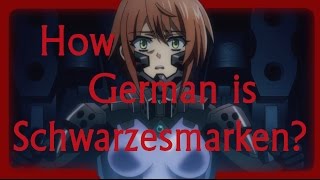 HOW GERMAN IS IT Schwarzesmarken 1 Analysis Muvluv シュヴァルツェスマーケン 13 REUP [upl. by Faires542]