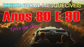 Músicas INESQUECÍVEIS Internacionais Anos 80 E 90 🌹 ÉPOCA DE OURO 🌹 Músicas Internacionais Antigas [upl. by Esina]