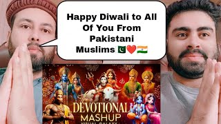 Diwali Special Mashups Songs  Indian Devotional Songs  Pakistani Reaction [upl. by Pages]