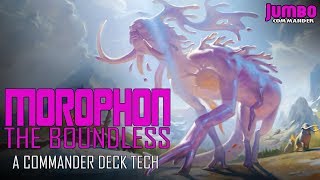 Morophon the Boundless Commander Deck Tech [upl. by Mila]