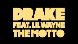 Drake  The Motto Instrumental Feat Lil Wayne OFFICIAL DOWNLOAD LINK CDQ [upl. by Auahsoj]