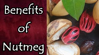 The Health Benefits of Nutmeg [upl. by Monto]