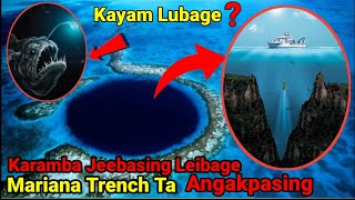 Journey To The Mariana Trench  Khudongthiba Kaya Thengnakhi [upl. by Ahsirhcal431]