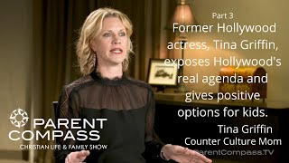 Pt3 Former Hollywood actress Tina Griffin exposes Hollywoods agendagives positive media options [upl. by Sheri]