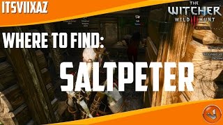 The Witcher 3 Where To Find Saltpeter [upl. by Sisson840]