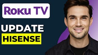 How to UPDATE Hisense Roku TV 2024 Updated  Full Guide [upl. by Northey796]