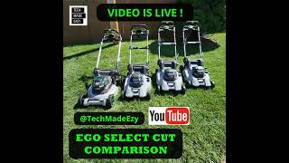 COMPARISON Ego Select Cut Mowers [upl. by Ashleigh]