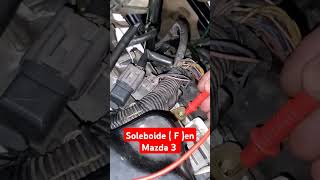 Solenoide F en Mazda 3 [upl. by Vogele98]