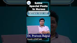 Some Special Posts in Nurses nurse nursejob nursekaisebne skillsathi drpraveenbajpai icu icn [upl. by Feer]