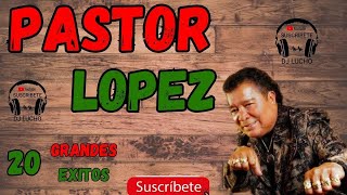 Pastor Lopez Exitos De Siempre Navidad Bonita cumbia venezuela colombia [upl. by Aicerg107]