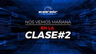 Acelerador de Ventas  Clase 1 [upl. by Dew]