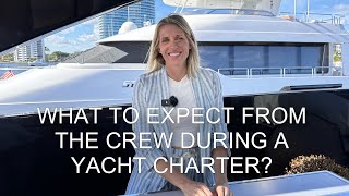 What to expect from the Crew during a Yacht Charter Story Michelle Manfredi Hall  Worldwide Boat [upl. by Ikin]