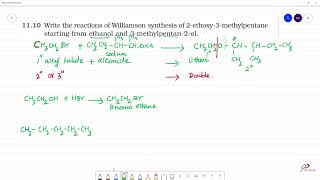 Williamson synthesis of 2ethoxy3methylpentanestarting from ethanol and 3methylpentan2ol [upl. by Laenej738]