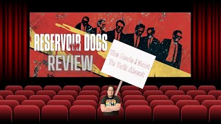 Reservoir Dogs Review  TMIWTTA [upl. by Fasta]