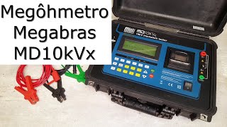 Megôhmetro Megabras MD10KVx 10 kV Digital Insulation Tester Megabras [upl. by Carbo]